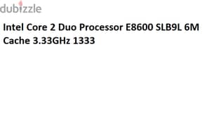 Intel Core 2 Duo CPU E8600 Processor 0